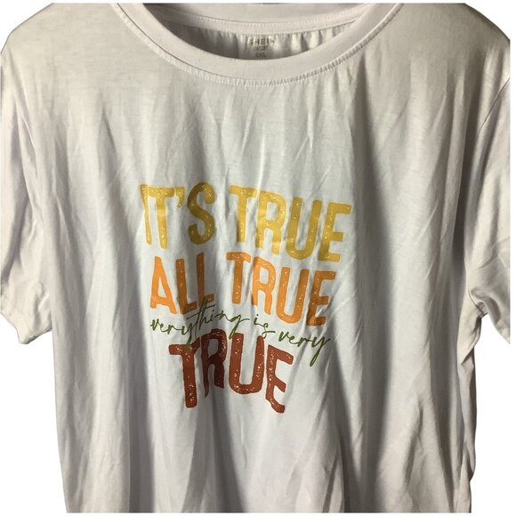 SHEIN Womens Curve 5XL White Graphic T-Shirt "Its True All True" Short Sleeve - Picture 6 of 8